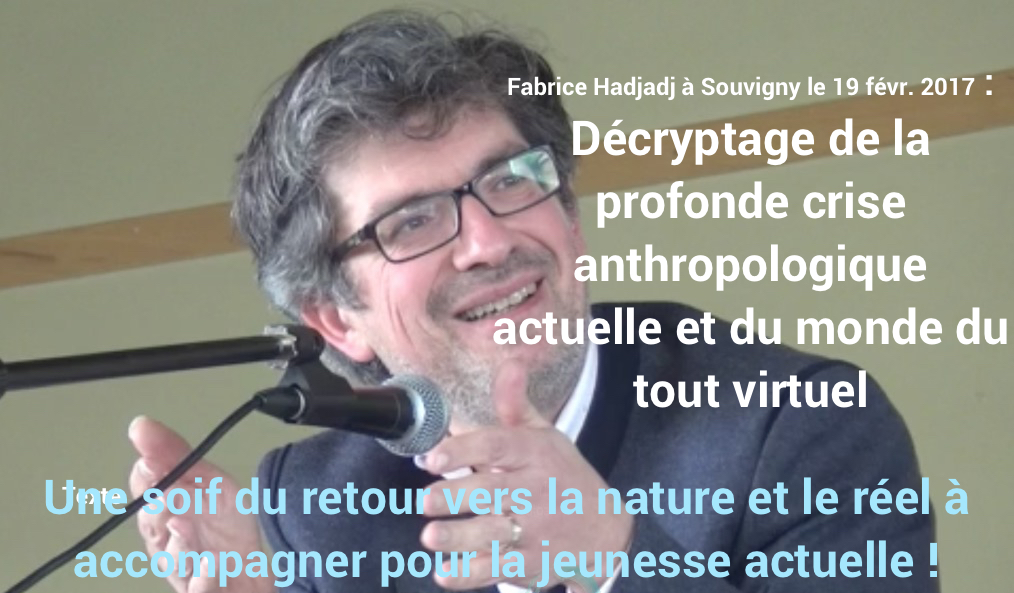 Décryptage de la crise anthropologique actuelle : le monde agricole détruit par le monde virtuel ? Quel défi extraordinaire à relever face à une jeunesse qui recherche son héritage anthropologique dans un retour à la nature et à la vie agricole ? Interventions de Fabrice Hadjadj aux Journées Paysannes 2017