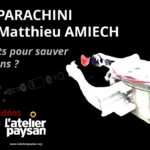 L’Atelier Paysan / Élie PARACHINI & Matthieu AMIECH – Des robots pour sauver les paysans ?